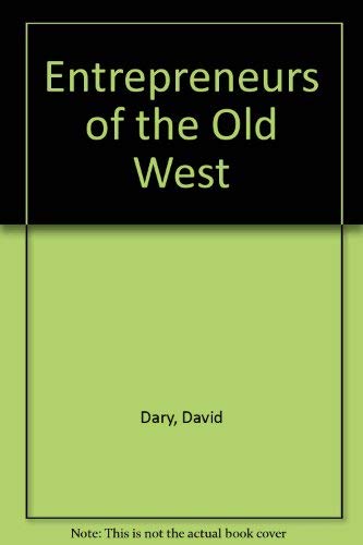9780803265721: Entrepreneurs of the Old West