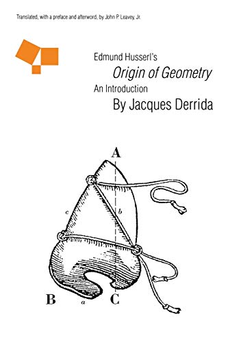 Edmund Husserl's "Origin of Geometry": An Introduction (9780803265806) by Derrida, Jacques