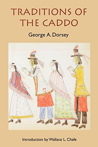 9780803266025: Traditions of the Caddo (Sources of American Indian Oral Literature)