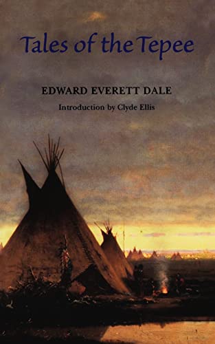 Beispielbild fr Tales of the Tepee zum Verkauf von Half Price Books Inc.