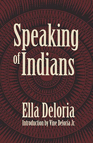Stock image for Speaking of Indians for sale by ThriftBooks-Atlanta