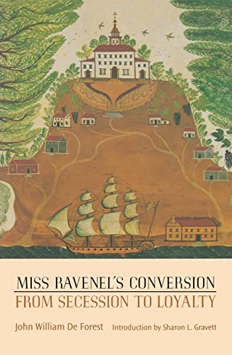 9780803266155: Miss Ravenel's Conversion from Secession to Loyalty