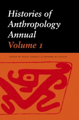 Stock image for Histories of Anthropology Annual, Volume 1 for sale by Jackson Street Booksellers