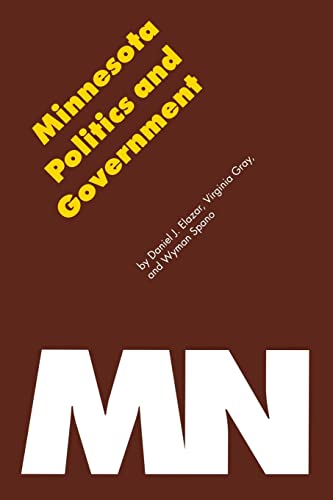 9780803267145: Minnesota Politics and Government (Politics and Governments of the American States)