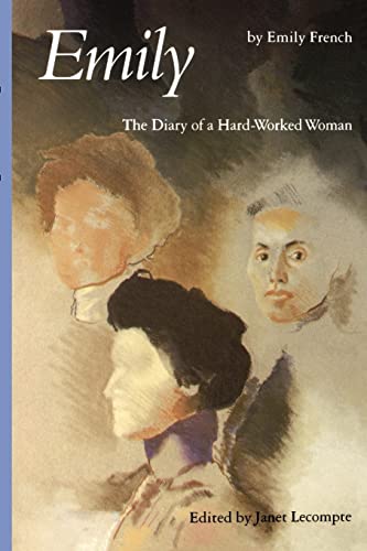 Beispielbild fr Emily: The Diary of a Hard-Worked Woman zum Verkauf von ThriftBooks-Atlanta