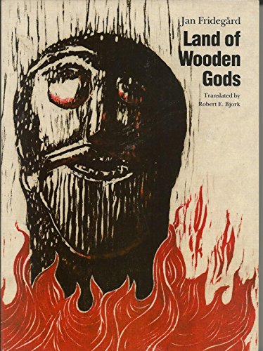 Land of Wooden Gods (Modern Scandinavian Literature in Translation) Volume 1 of the Holme Trilogy