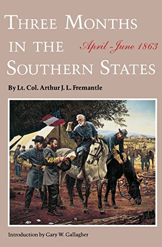 9780803268753: Three Months in the Southern States: April-June, 1863