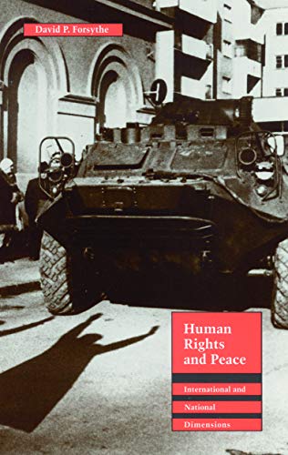 Stock image for Human Rights and Peace: International and National Dimensions (Human Rights in International Perspective) for sale by Wonder Book