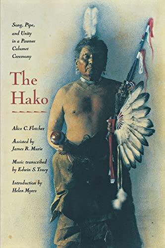 9780803268890: The Hako: Song, Pipe, and Unity in a Pawnee Calumet Ceremony