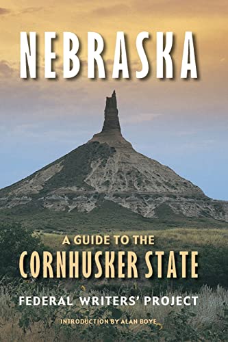 Stock image for Nebraska: A Guide to the Cornhusker State for sale by Orion Tech