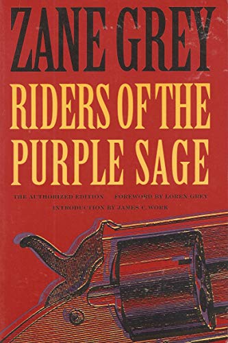 Beispielbild fr Riders of the Purple Sage: The Authorized Edition zum Verkauf von Books From California