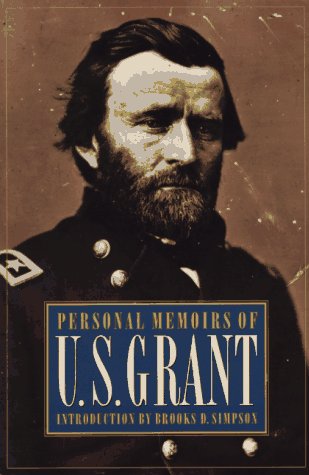 Beispielbild fr Personal Memoirs of U. S. Grant zum Verkauf von Better World Books