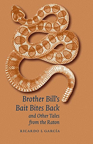 Stock image for Brother Bill's Bait Bites Back and Other Tales from the Raton for sale by HPB-Emerald