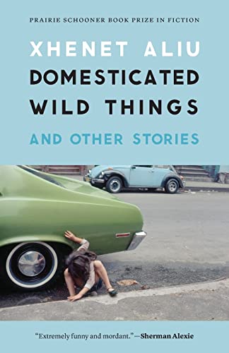 9780803271838: Domesticated Wild Things: And Other Stories