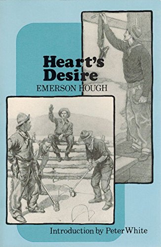 Beispielbild fr Heart's Desire: The Story of a Contented Town, Certain Peculiar Citizens, and Two Fortunate Lovers zum Verkauf von Half Price Books Inc.