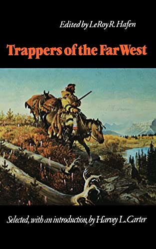 Stock image for Trappers of the Far West: Sixteen Biographical Sketches (Bison Book) for sale by Jenson Books Inc