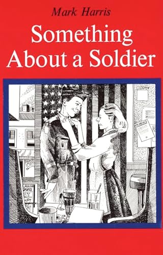 Beispielbild fr Something about a Soldier zum Verkauf von Books From California