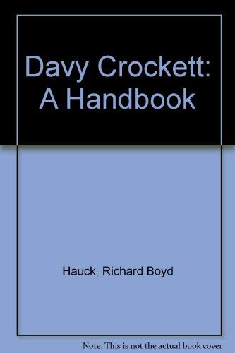 Stock image for Davy Crockett: A Handbook for sale by HPB-Diamond