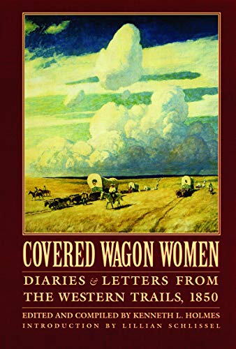 Stock image for Covered Wagon Women, Volume 2: Diaries and Letters from the Western Trails, 1850 for sale by Michael Patrick McCarty, Bookseller