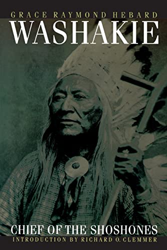 Stock image for Washakie, Chief of the Shoshones for sale by Better World Books