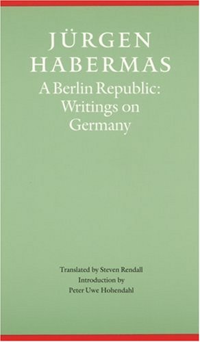 Beispielbild fr A Berlin Republic: Writings on Germany (Modern German Culture and Literature) zum Verkauf von Powell's Bookstores Chicago, ABAA