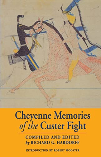 9780803273115: Cheyenne Memories of the Custer Fight: A Source Book