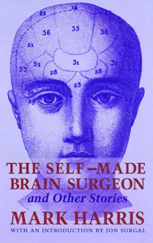 Beispielbild fr The Self-Made Brain Surgeon and Other Stories zum Verkauf von Better World Books