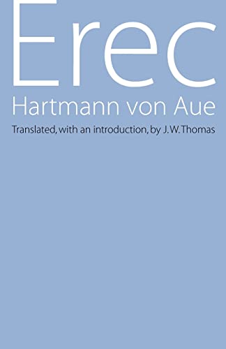 Imagen de archivo de Erec [Paperback] Hartmann von Aue and Thomas, J. W. a la venta por GridFreed