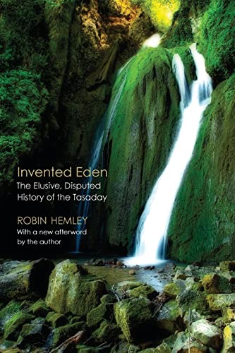 Stock image for Invented Eden: The Elusive, Disputed History of the Tasaday for sale by SecondSale