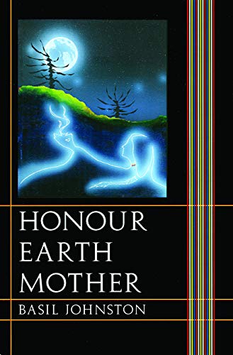 Imagen de archivo de Honour Earth Mother a la venta por GF Books, Inc.