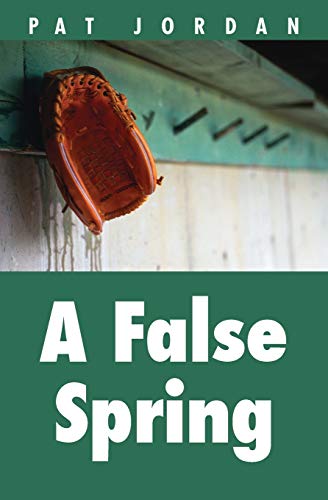 9780803276260: A False Spring