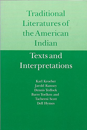 Imagen de archivo de Traditional Literatures of the American Indian: Texts and Interpretations a la venta por Front Cover Books