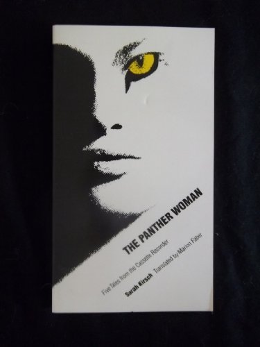 Imagen de archivo de The Panther Woman: Five Tales from the Cassette Recorder (European Women Writers) a la venta por Once Upon A Time Books