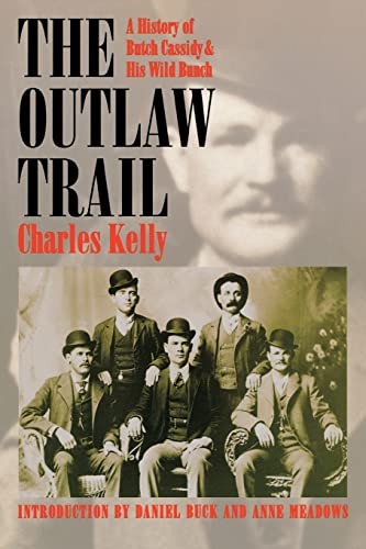 Imagen de archivo de The Outlaw Trail: A History of Butch Cassidy and His Wild Bunch a la venta por Goodwill of Colorado