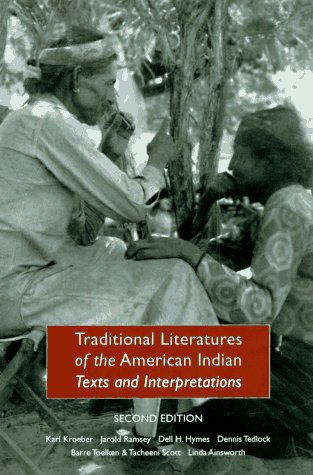 Stock image for Traditional Literatures of the American Indian: Texts and Interpretations (Second Edition) for sale by ThriftBooks-Dallas