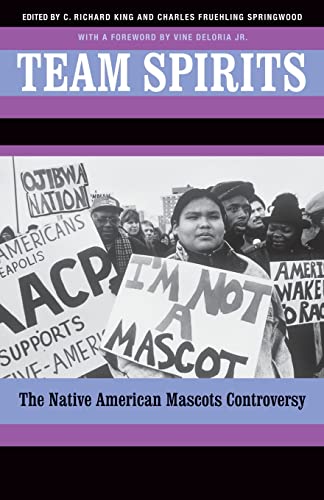 9780803277984: Team Spirits: The Native American Mascots Controversy