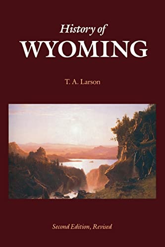 History of Wyoming (Second Edition)