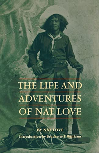 Beispielbild fr The Life and Adventures of Nat Love (Blacks in the American West) zum Verkauf von BooksRun