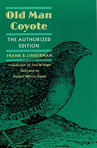 Beispielbild fr Old Man Coyote: The Authorized Edition zum Verkauf von Half Price Books Inc.