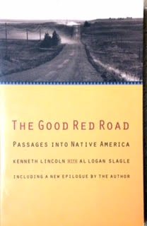 9780803279742: The Good Red Road: Passages into Native America