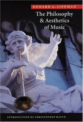 9780803279841: The Philosophy & Aesthetics of Music