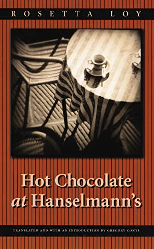Stock image for Hot Chocolate at Hanselmann's (European Women Writers) for sale by Bookmans