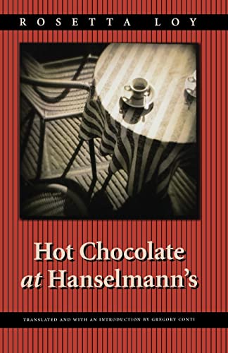 9780803280069: Hot Chocolate at Hanselmann's (European Women Writers)
