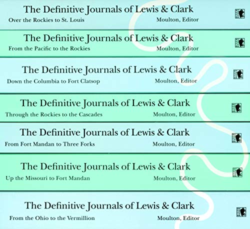 The Definitive Journals of Lewis and Clark, 7-volume set (9780803280168) by Lewis, Meriwether; Clark, William