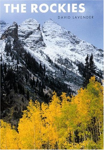 Imagen de archivo de The Rockies (Second Edition) a la venta por Open Books