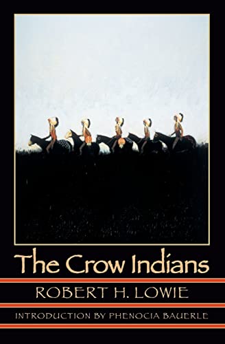 9780803280274: The Crow Indians