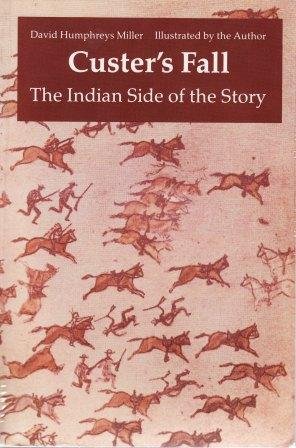 9780803281295: Custer's Fall: The Indian Side of the Story (Bison Book)