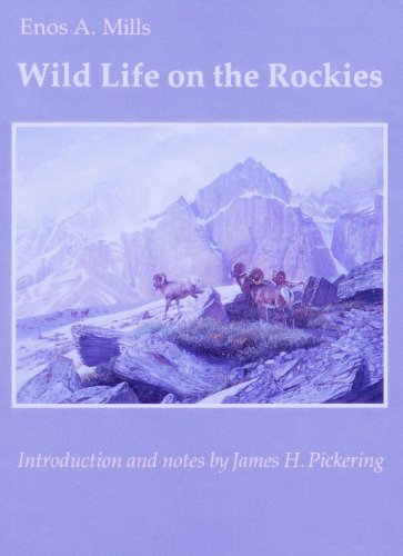 9780803281523: Wild Life on the Rockies