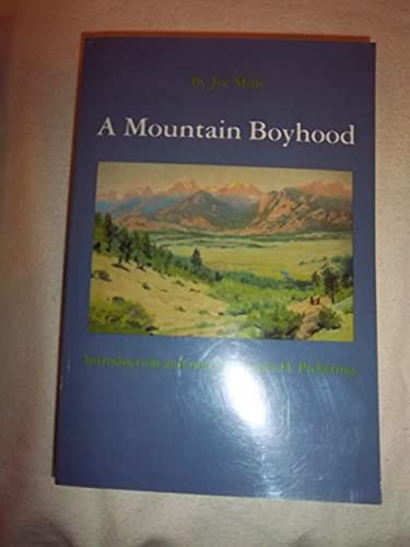 9780803281547: A Mountain Boyhood