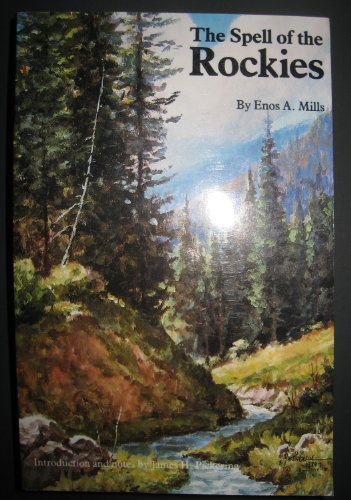 Stock image for The Spell of the Rockies for sale by Ergodebooks